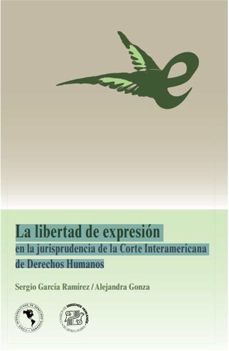 La libertad de expresión en la jurisprudencia de la Corte Interamericana de Derechos Humanos