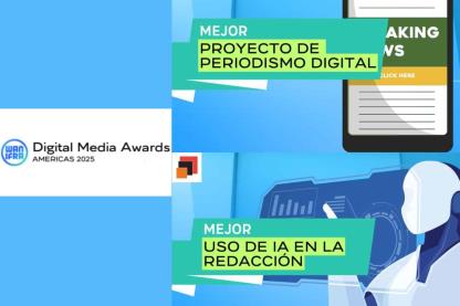 Dos miembros de la Alianza de Medios Mx entre los finalistas en premios Digital Media Awards Américas 2025 de WAN-IFRA