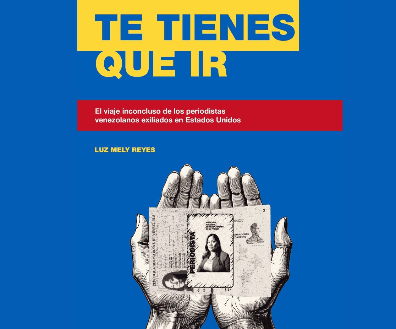 “Descielados”, la historia de periodistas en exilio huyendo de Venezuela a EU