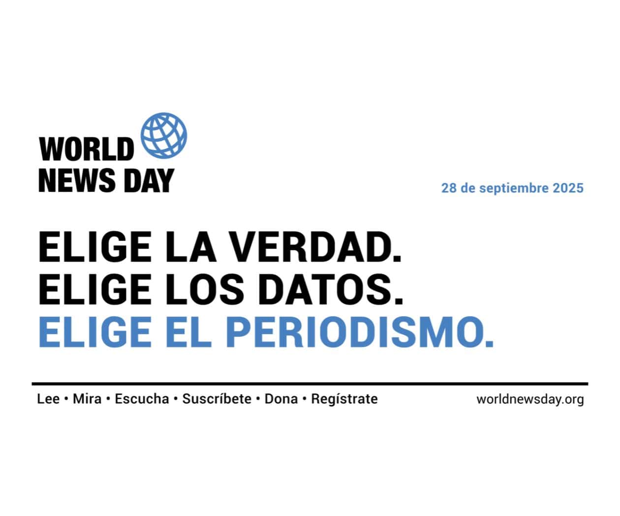 Día Mundial de las Noticias 2025: Sin periodismo confiable no hay democracia que resista