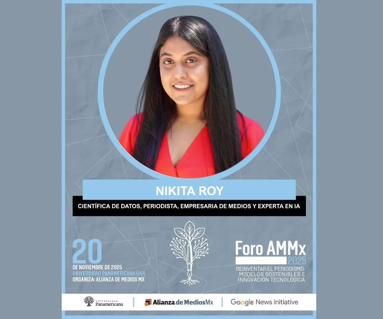 Foro AMMx 2025: Nikita Roy liderará el debate de IA y el futuro del periodismo
