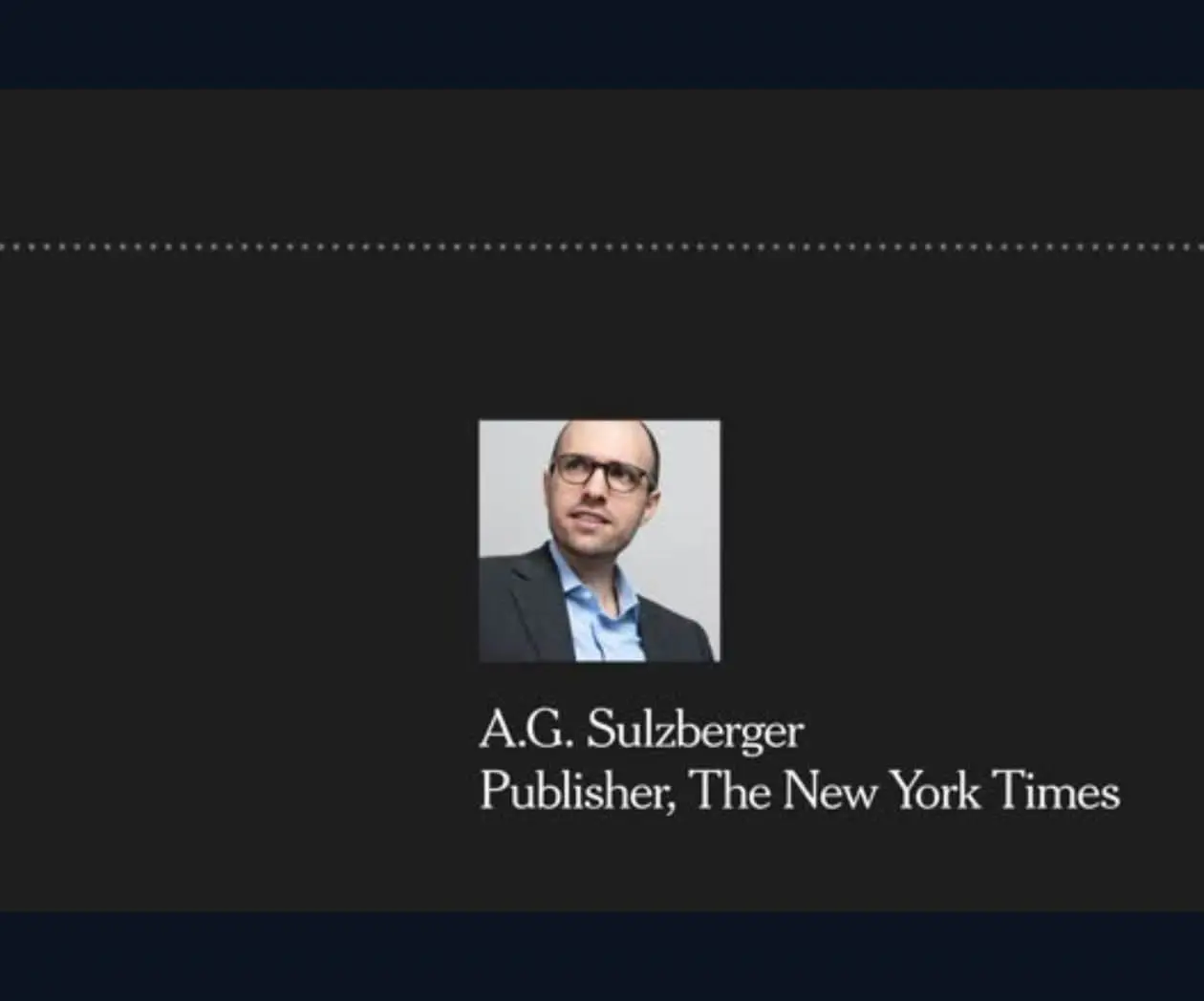 A.G. Sulzberger, Editor del New York Times, llama a apoyar a medios que hagan periodismo original; no solo al suyo A.G. Sulzberger, Editor del New York Times, llama a apoyar a medios que hagan periodismo original; no solo al suyo