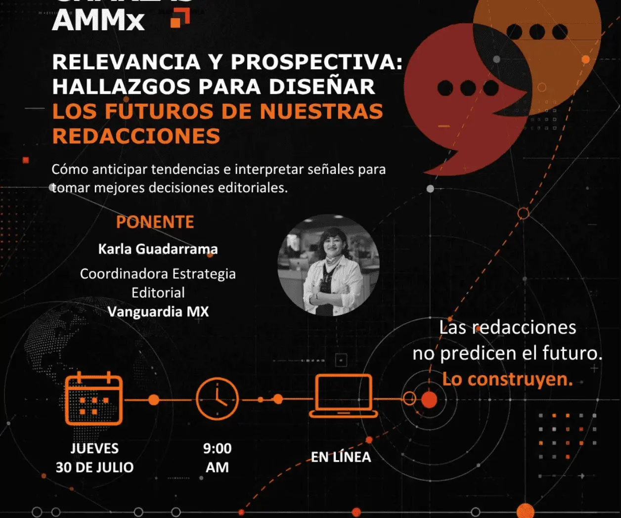 Regístrate a la nueva Charla AMMx: Relevancia y prospectiva para diseñar el futuro de las redacciones