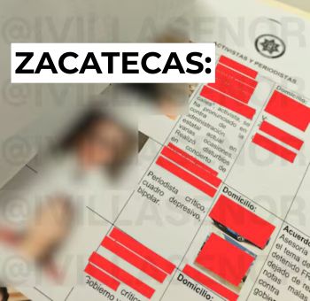 Zacatecas: autoridades hacen uso de lista para perfilar a periodistas y personas defensoras como voces “críticas”