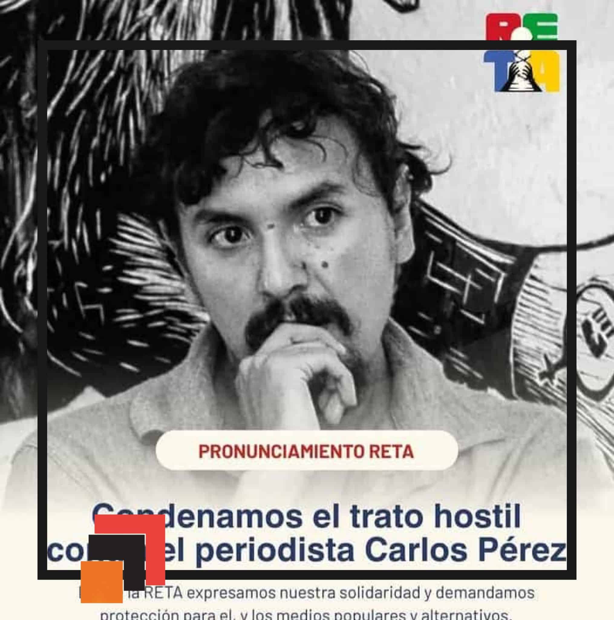 La Red de Comunicación Alternativa y Popular lanza un pronunciamiento por la descalificación hacia Carlos Pérez